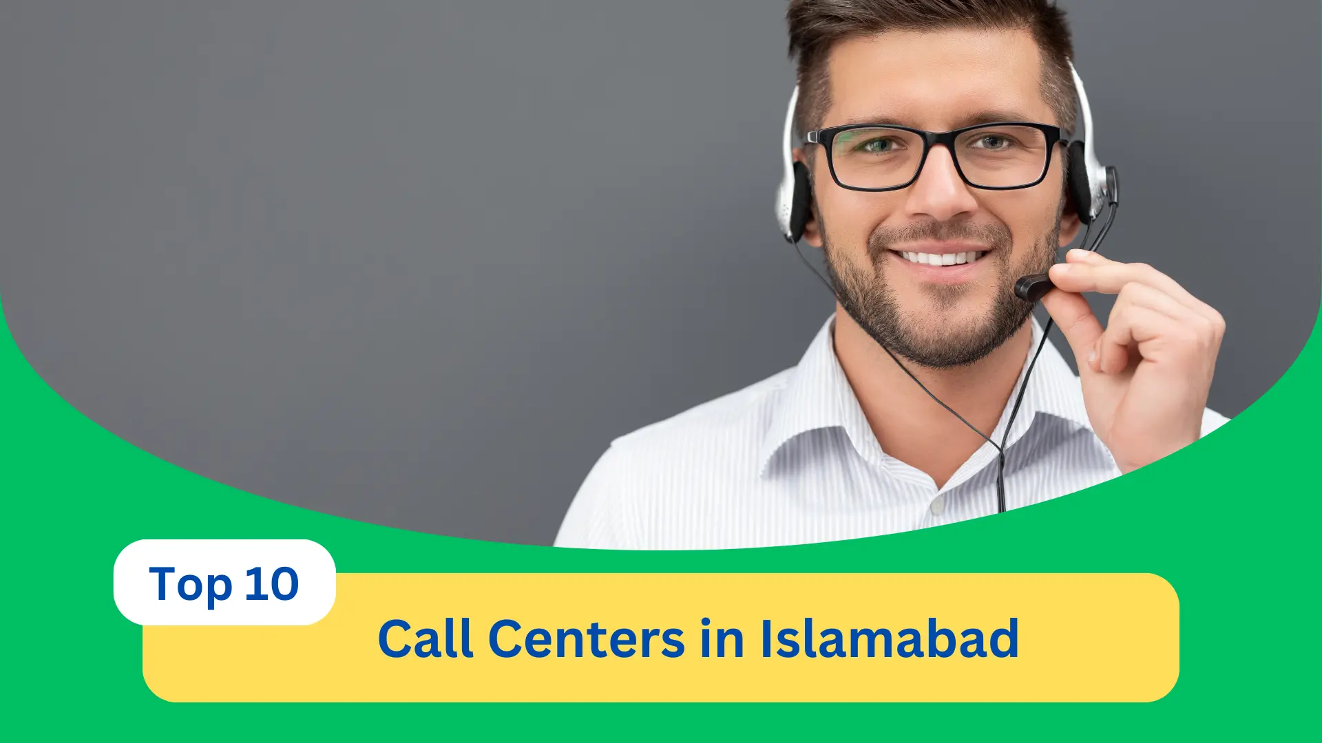 Call Centers in Islamabad